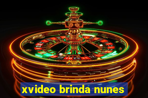 xvideo brinda nunes